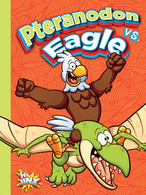 cover image of Pteranodon vs. Eagle